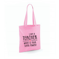 Tygpåse - I AM A TEACHER -  WHAT IS YOUR SUPER POWER?